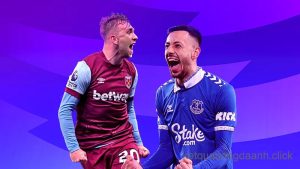 Everton và West Ham gây chấn động Premier League